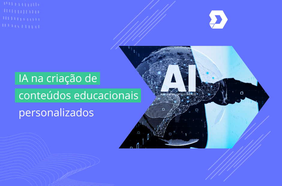 IA na criação de conteúdos educacionais personalizados