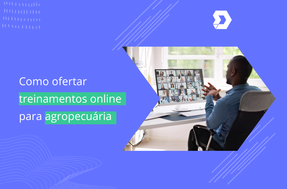 Como ofertar treinamentos online para agropecuária